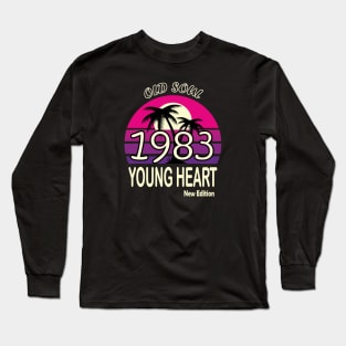 1983 Birthday Gift Old Soul Young Heart Long Sleeve T-Shirt